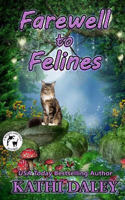 Farewell to Felines - Kathi Daley