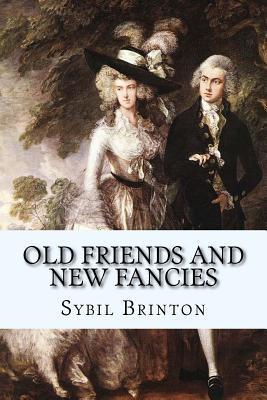 Old Friends and New Fancies - Taylor Anderson