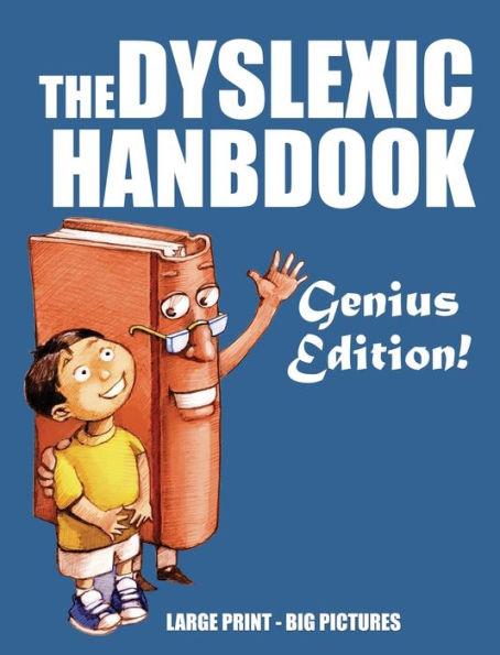 The Dyslexic Handbook: Genius Edition - Jimmy Huston