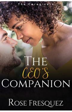 Coperta cărții 'The CEO's Companion - Rose Fresquez'