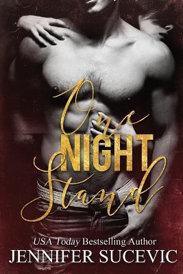 One Night Stand: An Off-Limits Slight Age Gap New Adult College Sports Romance (Barnett Bulldogs) - Jennifer Sucevic