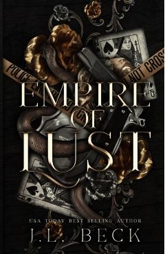 Empire of Lust: Dark Mafia Romance - J. L. Beck