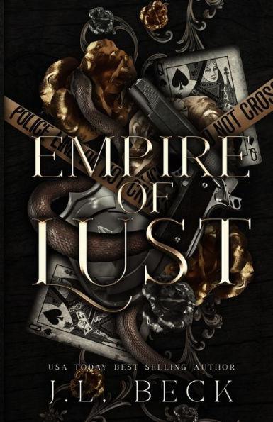 Empire of Lust: Dark Mafia Romance - J. L. Beck