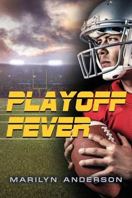 Playoff Fever - Marilyn Anderson