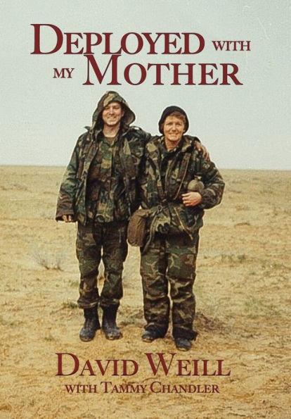 Deployed with my Mother - David Weill