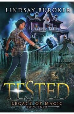 Poza produsului Tested: An Urban Fantasy Adventure - Lindsay Buroker