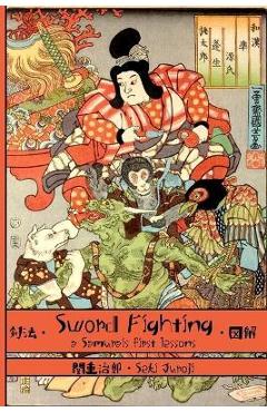Coperta cărții 'Sword Fighting: A Samurai's First Lessons - Eric Shahan'