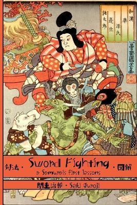 Coperta cărții 'Sword Fighting: A Samurai's First Lessons - Eric Shahan'