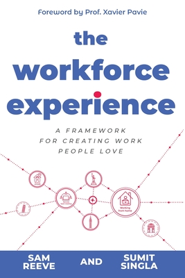 The Workforce Experience - Sam Reeve