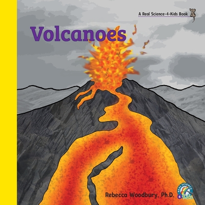 Volcanoes - Rebecca Woodbury