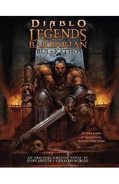 Poza produsului Diablo - Legends of the Barbarian: Bul-Kathos - John Arcudi