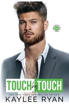 Coperta cărții 'Touch by Touch - Kaylee Ryan'