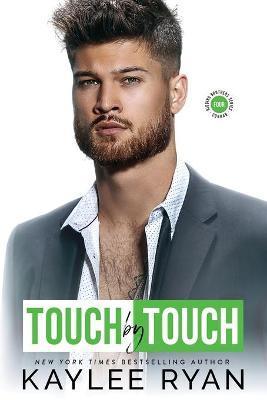 Coperta cărții 'Touch by Touch - Kaylee Ryan'