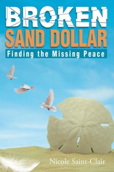 Broken Sand Dollar - Nicole Saint-clair