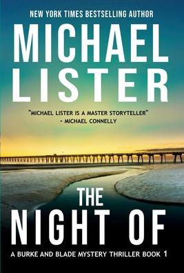 The Night Of - Michael Lister