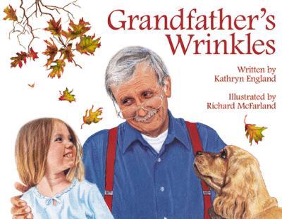 Grandfather's Wrinkles - Kathryn England