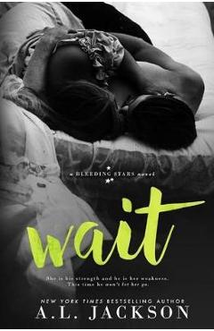 Coperta cărții 'Wait - A. L. Jackson'