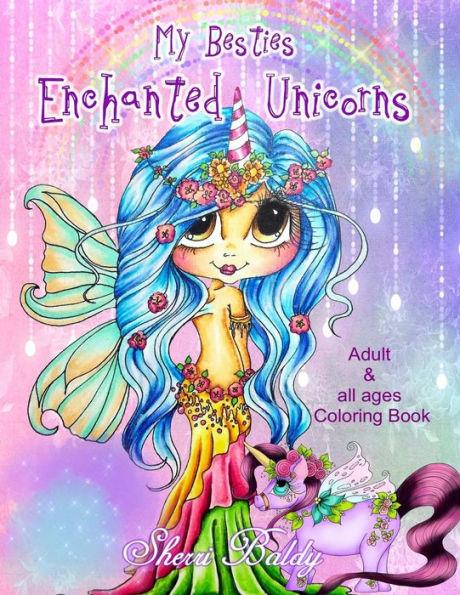 Sherri Baldy My-Besties Enchanted Unicorn Coloring Book - Sherri Ann Baldy