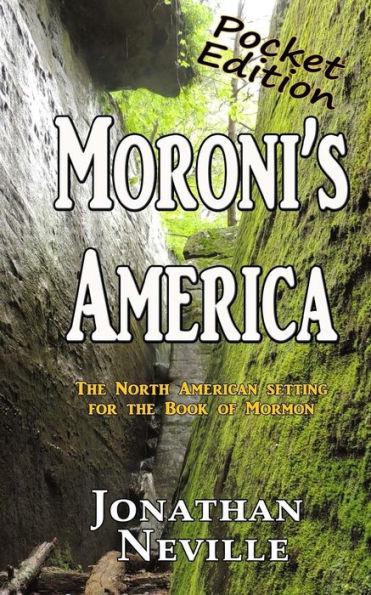 Moroni's America-Pocket Edition - Jonathan Neville