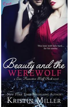 Coperta cărții 'Beauty and the Werewolf - Kristin Miller'
