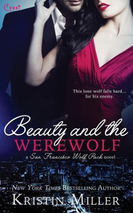 Coperta cărții 'Beauty and the Werewolf - Kristin Miller'