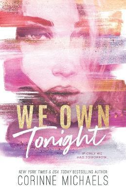 We Own Tonight - Special Edition - Corinne Michaels