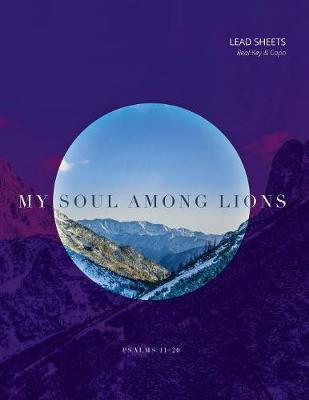 Psalms 11-20 - My Soul Among Lions