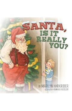 Coperta cărții 'Santa, Is it Really You? - Marilyn Harkrider'