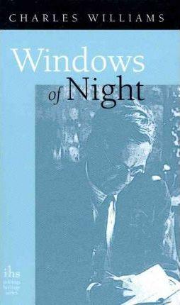 Windows of Night - Charles Williams