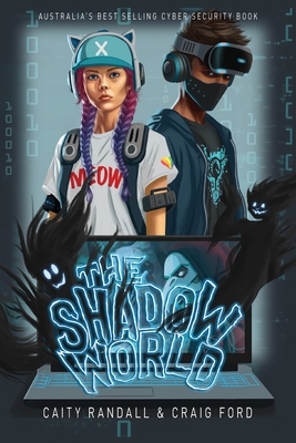 The Shadow World - Caity Randall