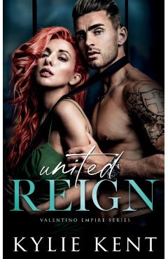 United Reign - Kylie Kent
