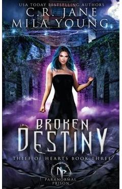 Poza produsului Broken Destiny: Paranormal Romance - Mila Young