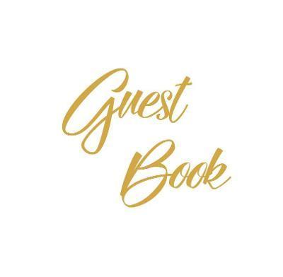 Gold Guest Book, Weddings, Anniversary, Party's, Special Occasions, Wake, Funeral, Memories, Christening, Baptism, Visitors Book, Guests Comments, Vac - Lollys Publishing