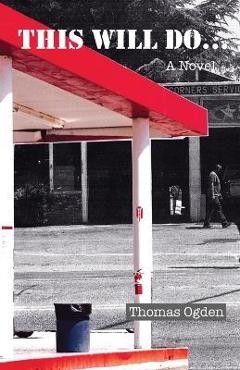 Coperta cărții 'This Will Do... - Thomas Ogden'