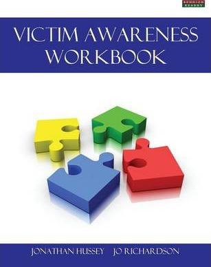 Victim Awareness Workbook [Probation Series] - Jonathan Hussey