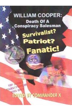 Coperta cărții 'William Cooper: Death Of A Conspiracy Salesman - Timothy Green Beckley'