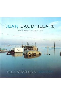 Poza produsului Cool Memories IV, 1995-2000 - Jean Baudrillard