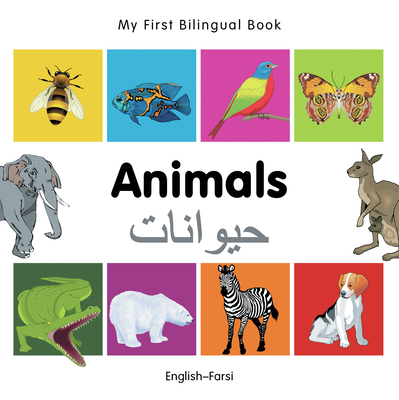 My First Bilingual Book-Animals (English-Farsi) - Milet Publishing