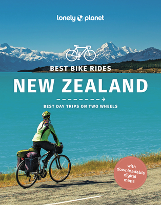 Best Bike Rides New Zealand 1 - Lonely Planet