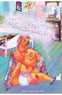 Coperta cărții 'Deadname - Abhainn Connolly'