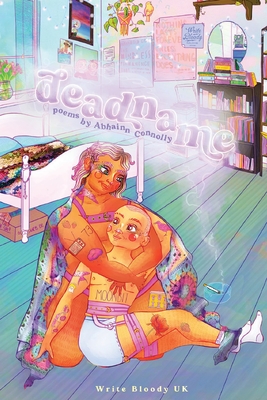 Coperta cărții 'Deadname - Abhainn Connolly'