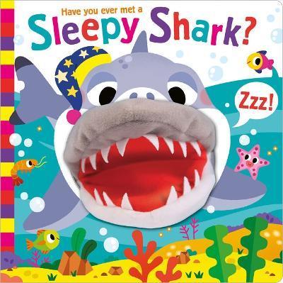 Have You Ever Met a Sleepy Shark? - Sue Lancaster