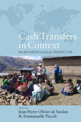 Cash Transfers in Context: An Anthropological Perspective - Jean-pierre Olivier De Sardan