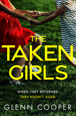 The Taken Girls - Glenn Cooper