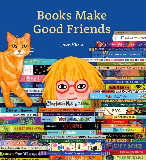 Books Make Good Friends - Jane Mount