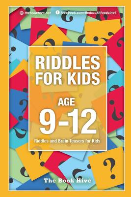 Riddles for Kids Age 9-12: Riddles and Brain Teasers for Kids - Melissa Smith