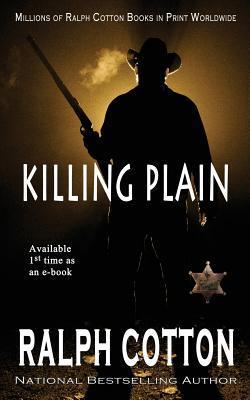 Killing Plain - Ralph Cotton