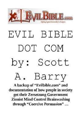 Evil Bible Dot Com - Scott Barry