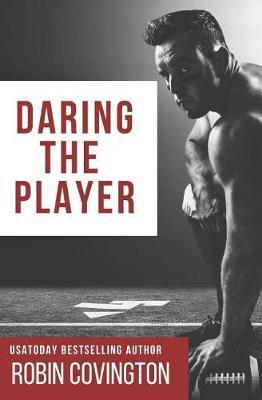 Daring the Player - Robin Covington
