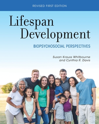 Lifespan Development: Biopsychosocial Perspectives - Susan Krauss Whitbourne